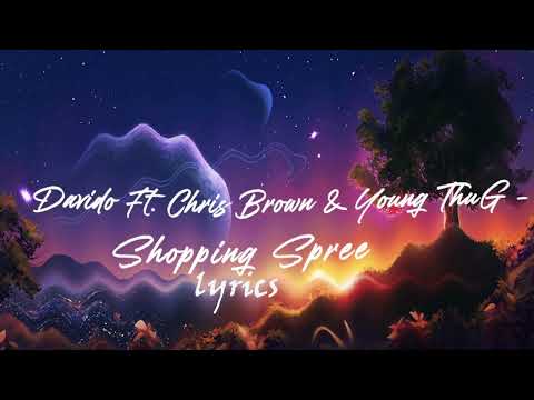 Davido ft Chris Brown x Young Thug - Shopping Spree (Lyrics)