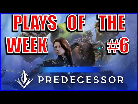 Predecessor Plays of the Week Ep 6! (Reupload)