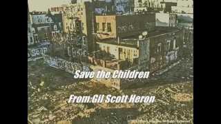 *Muted*Save the Children- 1971-Gil Scott Heron