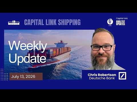 Weekly Shipping Update with Deutsche Bank - July 2026
