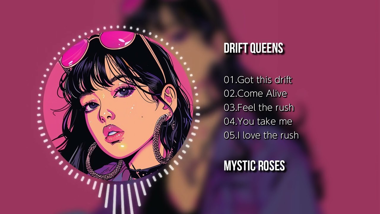 Drift Queens | New EP | K-POP 6 Tracks Released - Mystic Roses #phonkhouse #kpop