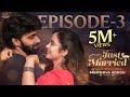Just Married Episode 3 Date Night Sheetal Gauthaman Rishi Narayan Infinitum Media
