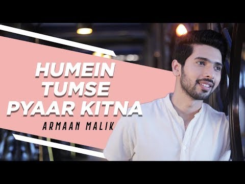 Humein Tumse Pyaar Kitna (Acoustic) | Armaan Malik | Kishore Kumar Tribute