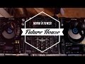 "Future House Session" by Norm 'N Tower ...