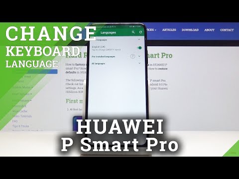 How to Change Keyboard Language in HUAWEI P Smart Pro – Keyboard Dictionary