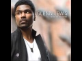 Glenn Lewis Better With Time 