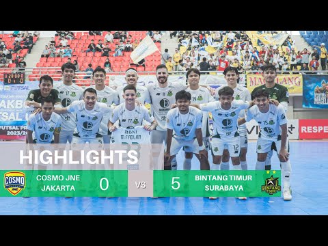 HIGHLIGHTS PERTANDINGAN : COSMO JNE 0 x 5 BINTANG TIMUR SURABAYA