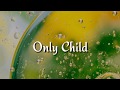 Tierra Whack - Only Child (Lyrics)