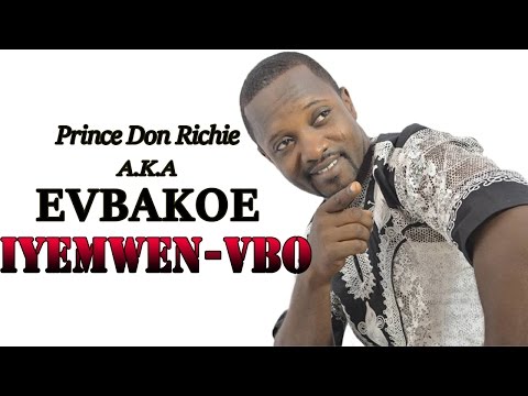Edo Music Video: Iyemwen-Vbo by Don Richie Evbakoe