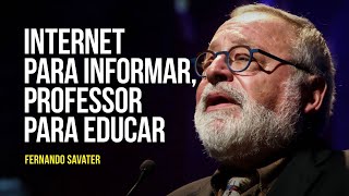 Internet para informar, professor para educar