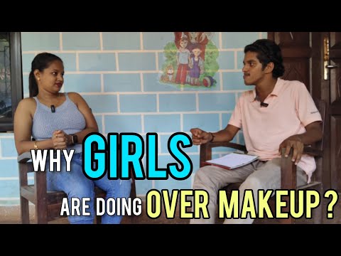 Why Girls are doing over makeup? @goan_girl143 #kaushalpatki