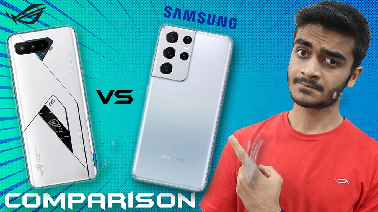 ROG Phone 5 vs Galaxy S21 Ultra Full Comparison - Best Android Smartphone 2021!