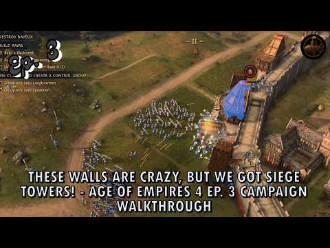 These Walls Are CRAZY, But We Got Siege Towers! -  Age Of Empires 4 Ep. 3 Campaign WalkThrough
