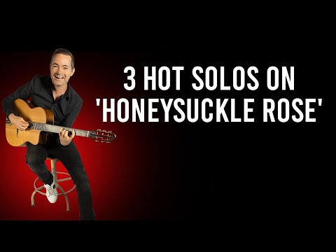 3 Hot Solos On 'Honeysuckle Rose' ️‍🔥