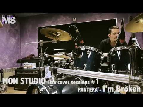 PANTERA - I'm broken (MON STUDIO live cover sessions #1)