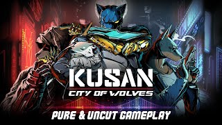 Kusan: City of Wolves