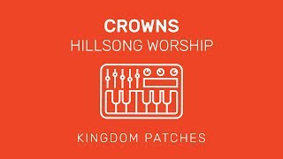 "Crowns" Hillsong Worship - Mainstage 3 Patch