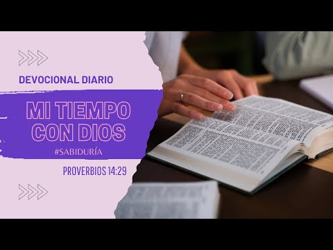 ✍️ Proverbios 14:29 📖 Devocional diario #104