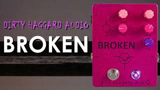 Video thumbnail for Harsh Tones || Dirty Haggard Audio Broken Fuzz  || Pedal Demo Video by Harsh Tones, Inc.
