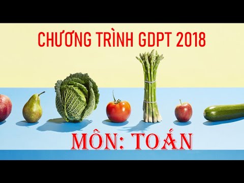 Chương trình GDPT 2018 - Môn Toán