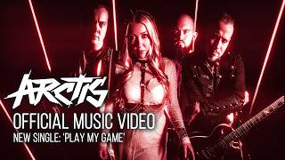 Play My Game - Arctis