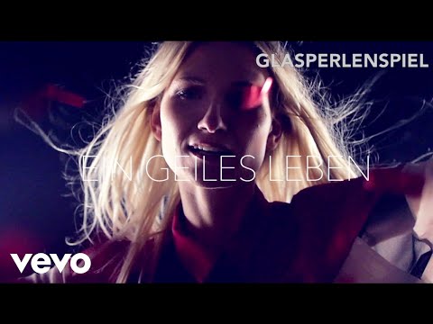 Glasperlenspiel - Geiles Leben (Lyric Video)