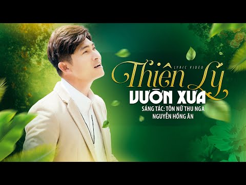 Thiên lý vườn xưa - Nguyễn Hồng Ân