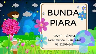 Download lagu BUNDA PIARA - Lagu Tema 5 Kelas 1 SD Ciptaan Pak Dal mp3 Download lagu BUNDA PIARA - Lagu Tema 5 Kelas 1 SD Ciptaan Pak Dal mp3