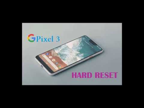 Google Pixel 3 Hard Reset(Pattern Unlock,Password Unlock)...