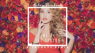 haley reinhart - time of the season (rickydav3 remix)