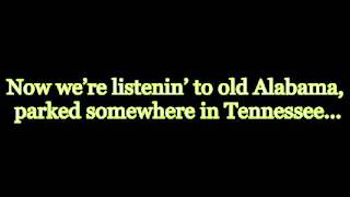 Old Alabama  Brad Paisley HD ( with lyrics )