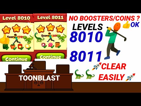 Toon Blast Level 8010 8011 |No Booster/Coins/Easily 🦕🤺✨