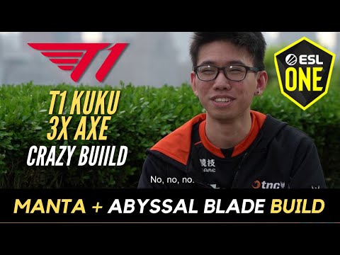 T1 KUKU TRIPLE AXE MANTA BUILD CRAZY BUILD DOTA 2