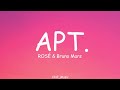 ROSÉ Bruno Mars APT Lyrics Loop Video