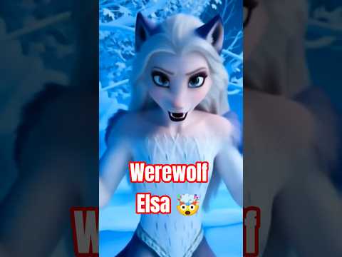 Elsa Becomes a Werewolf 🤯❄️ Frozen Elsa Video #disney #elsa #disneyprincess #frozen3