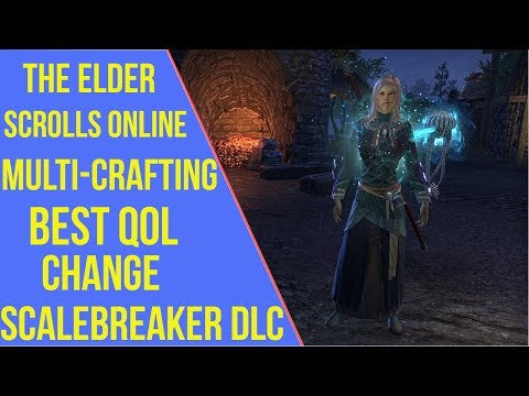 ESO Multi-Crafting | ESO Scalebreaker Changes