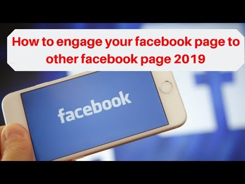 How to engage your facebook page to other facebook page 2019