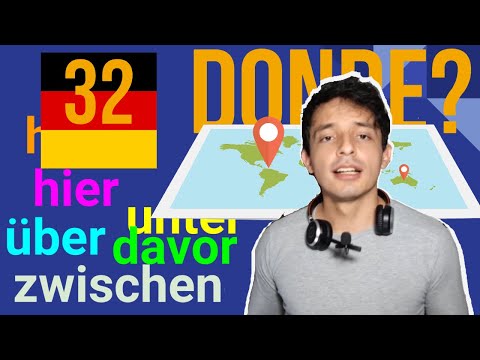 Cómo se dice DONDE? - Preposiciones de lugar FÁCIL Y RÁPIDO - Aprender Alemán (Lección 32)