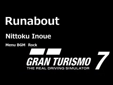 【GT7】【BGM】Runabout