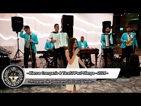 Taraful Paul Stanga & Bianca Crenganis - Program de petrecere la Lacul Verde - 2024