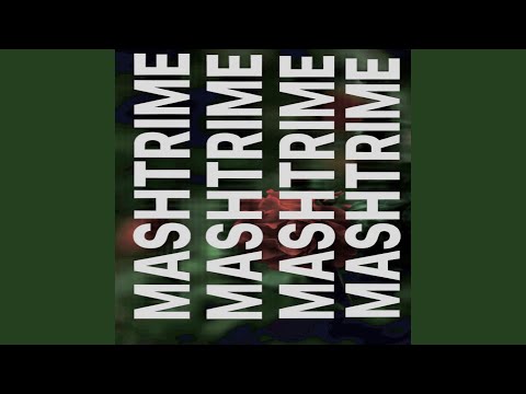 MASHTRIME (Remix)