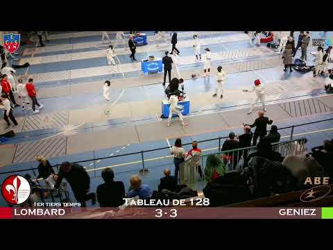 Escrime   INDIV Soissons 2023 Tableau 128   LOMBARD vs GENIEZ