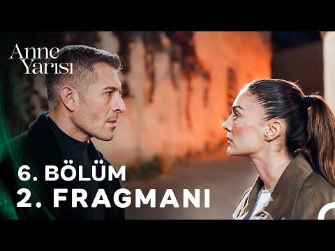 Anne Yarısı Anne Yarısı 6. Bölüm 2. Fragmanı