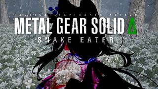 【第684回】Snake Eater ※じゃんぐるぶらり旅※【#mgs3 】