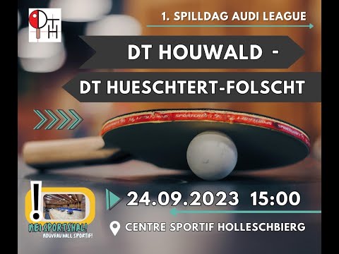 AUDI League : DT Houwald - DT Hueschtert-Folscht (Dësch 1)