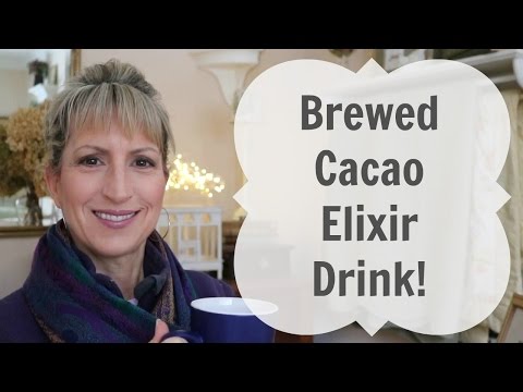 BREWED CACAO ELIXIR DRINK (Delicious!) from ROASTED CACAO NIBS
