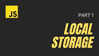 How to use Local Storage in JavaScript for Beginners - Part 1 ( Super Easy Explanation! )