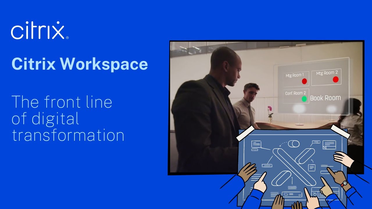 Citrix Workspace: the front line of digital transformation