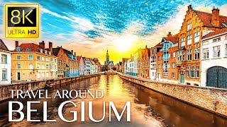 BELGIUM 8K • Beautiful Scenery, Relaxing Music & Nature Sounds in 8K ULTRA HD