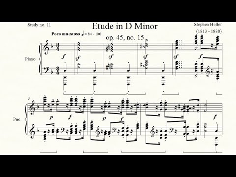 Study no. 11: Etude in D Minor (op. 45, no. 15) - Stephen Heller - Piano Studies/Etudes 8